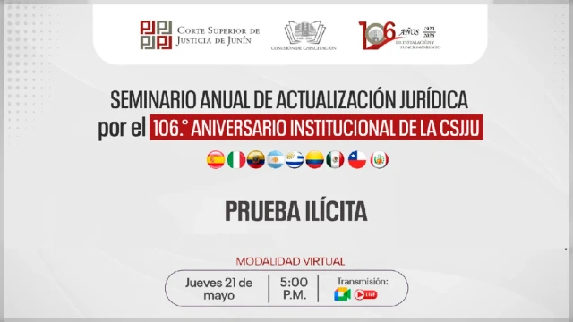  Conferencia virtual - "Prueba ilícita" Corte Superior de Justicia de Junín
