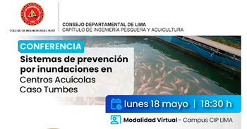  Conferencia online - "Sistemas de Prevención por Inundaciones en Centros Acuícolas-Caso Tumbes" 