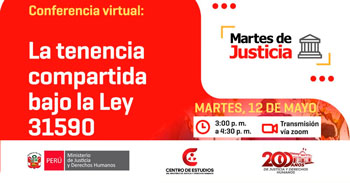  Conferencia virtual online gratis - "La tenencia compartida bajo la Ley 31590" Ministerio de Justicia (MINJUS)