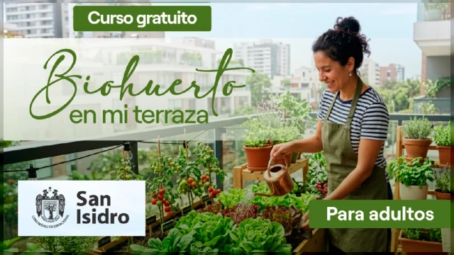  Curso presencial gratis - "Biohuerto en mi terraza" Municipalidad de San Isidro