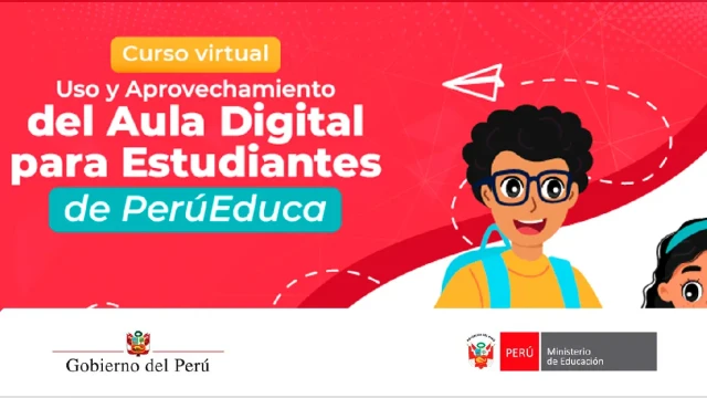 Curso virtual gratuito "Uso y Aprovechamiento del Aula digital para Estudiantes de PerúEduca" del MINEDU