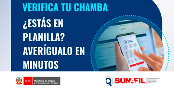  Evento online - "Verifica tu chamba ¿estás en planilla? Averígualo en minutos" SUNAFIL