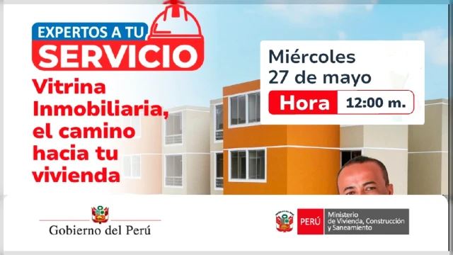  Evento online - "Vitrina Inmobiliaria, el camino hacia tu vivienda" Ministerio de Vivienda