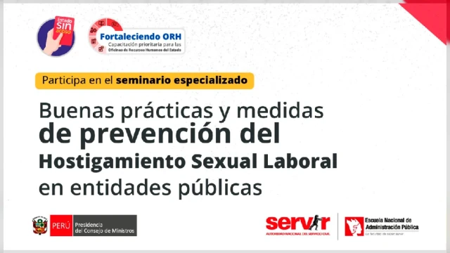  Seminario online - Buenas prácticas y medidas de prevención del Hostigamiento Sexual Laboral en entidades públicas