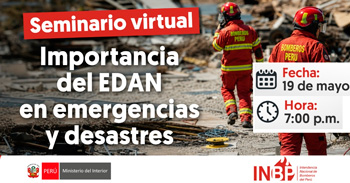  Seminario Virtual online - "Importancia del EDAN en emergencias y desastres" Bomberos del Perú