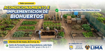  Taller presencial - "Acondicionamiento e Implementación de Biohuertos" Desarrollo Económico MML