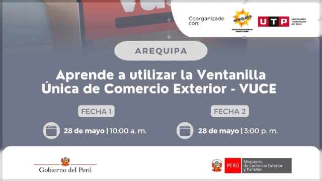 Taller presencial - "Aprende a utilizar la Ventanilla Única de Comercio Exterior-VUCE" 