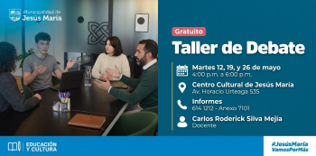  Taller presencial gratis- "Debate" Municipalidad de Jesús María