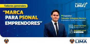 Taller online gratis - "Marca personal para emprendedores" Municipalidad de Lima