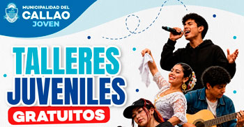  Talleres juveniles gratuitos de la Municipalidad del Callao