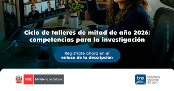  Talleres online gratis "Programa de Formación de Usuarios" de la BNP