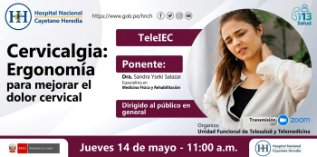  Teleconferencia online - "Cervicalgia: Ergonomía para mejorar el dolor cervical" MINSA