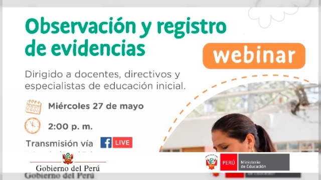 WEBINAR - "Observación y registro de evidencias" MINEDU