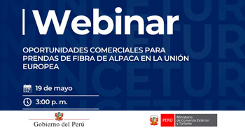  Webinar online - "Oportunidades comerciales para prendas de fibra de alpaca en la Unión Europea" Mincetur 
