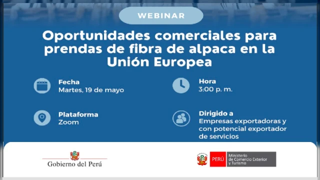  Webinar online - Oportunidades comerciales para prendas de fibra de alpaca en la Unión Europea - Mincetur