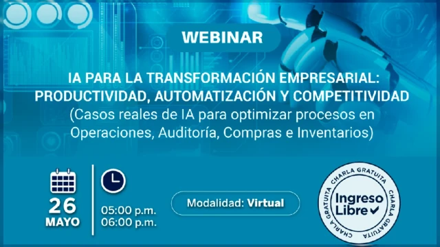  Webinar online - "IA para la Transformación Empresarial" Sociedad Nacional de Industrias