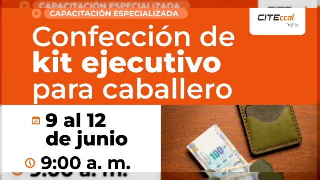  Capacitación presencial - "Confección de kit ejecutivo para caballero" CITEccal Trujillo