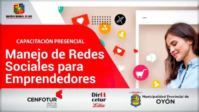 Capacitación presencial - "Manejo de Redes Sociales para Emprendedores" Dircetur - Gobierno Regional de Lima