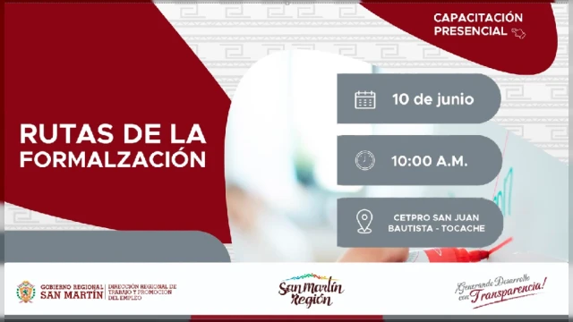  Capacitación presencial - "Rutas de la Formalización" DRTPE de San Martín