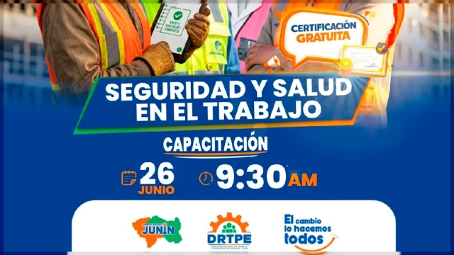  Capacitación presencial - "Seguridad y Salud en el Trabajo" DRTPE Junín (MTPE)