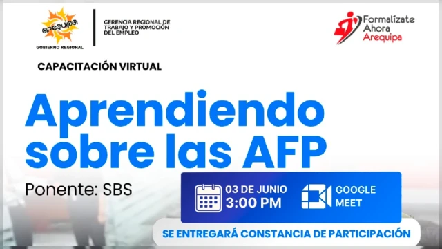 Capacitación virtual - "Aprendiendo sobre las AFP" Gerencia Regional de Trabajo Arequipa