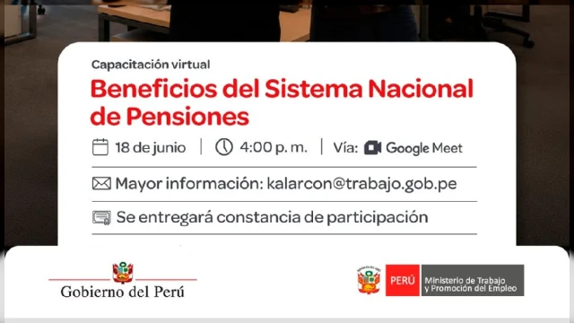  Capacitación virtual - "Beneficios del Sistema Nacional de Pensiones"  (MTPE)