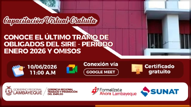 Capacitación virtual - "Conoce el último tramo de obligados del SIRE – período enero 2026 y omisos"