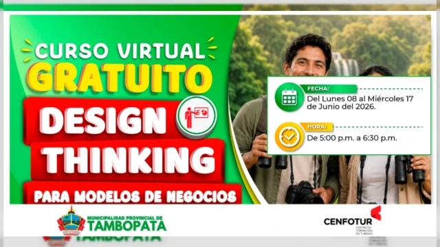  Capacitación virtual - "Design Thinking para Modelos de Negocio" Municipalidad Provincial de Tambopata
