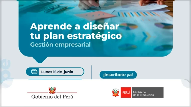 Capacitacion online "Diseña tu plan estratégico y financiamiento para tu negocio" Ministerio de la Producción