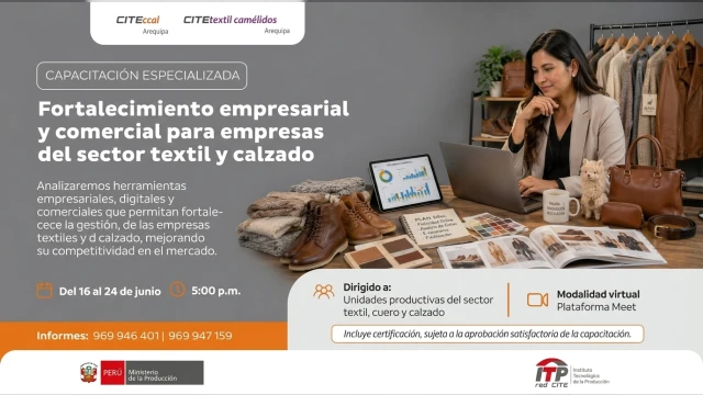  Capacitación virtual - "Fortalecimiento empresarial y comercial para empresas del sector textil y calzado" 