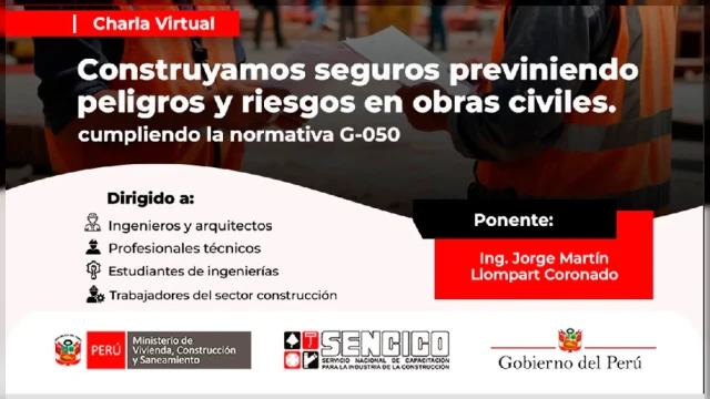 Capacitación online gratis - "Construyamos seguros previniendo peligros y riesgos en obras civiles" SENCICO