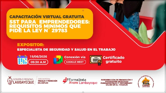  Capacitación virtual gratis - "SST para emprendedores: requisitos mínimos que pide la Ley N° 29783"