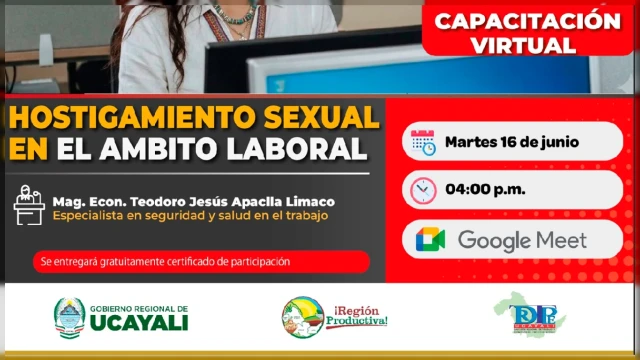  Capacitación online - "Hostigamiento Sexual en el Ámbito Laboral" DRTPE de Ucayali