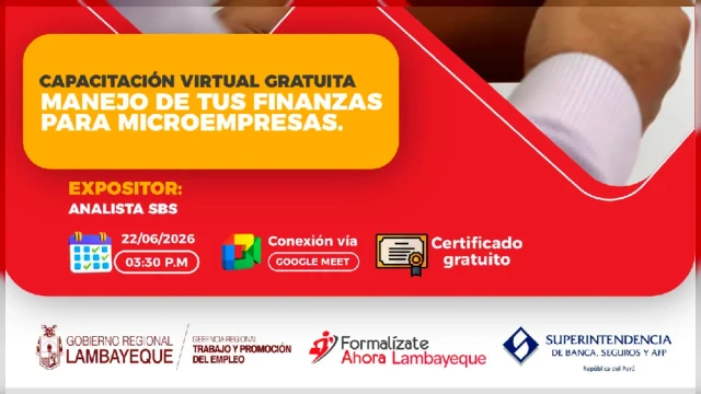  Capacitación virtual - "Manejo de tus finanzas para microempresas" (GRTPE) Lambayeque