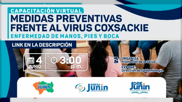  Capacitación virtual - "Medidas Preventivas frente al Virus Coxsackie" Dirección Regional de Salud Junín