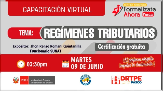  Capacitación virtual - "Regímenes Tributarios" CIFA “Formalízate Ahora” (DRTPE Pasco)