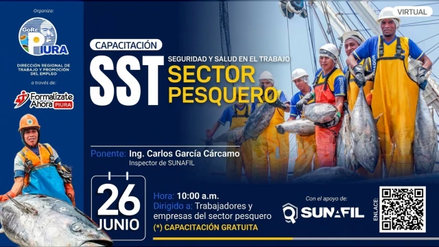  Capacitación virtual - "Seguridad y Salud en el Trabajo en el sector pesquero" DRTPE Piura 