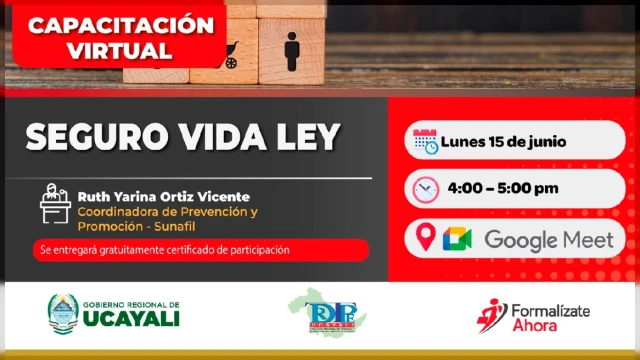  Capacitación virtual - "Seguro Vida Ley" DRTPE Ucayali