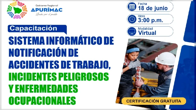  Capacitacion online - Sistema Informático de Accidentes de Trabajo, Incidentes Peligrosos y Enfermedades Ocupacionales