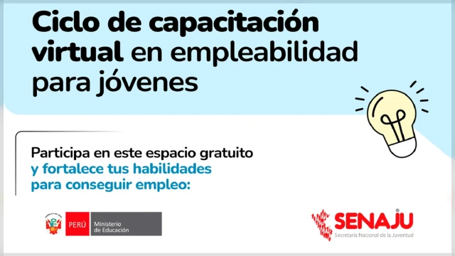  Capacitaciones online en "Empleabilidad para Jóvenes" SENAJU