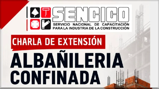  Charla presencial - "Albañilería Confinada" SENCICO Huancavelica
