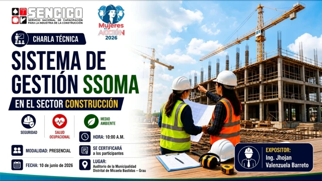  Charla presencial - "Sistema de gestión SSOMA en el sector construcción" SENCICO