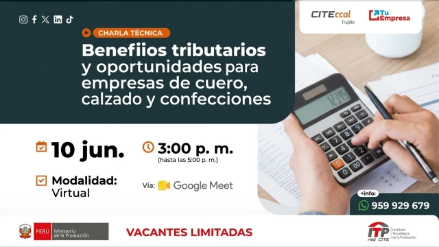 Charla virtual - "Beneficios tributarios y oportunidades para empresas de cuero, calzado y confecciones"