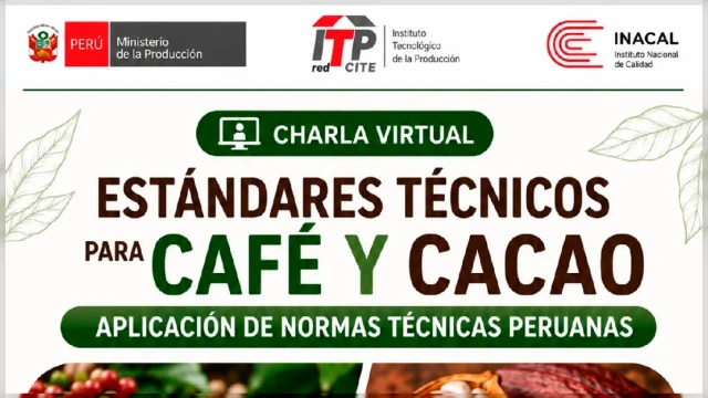  Charla virtual - "Estándares técnicos para Café y Cacao – Aplicación de Normas Técnicas" CITEproductivo Maynas