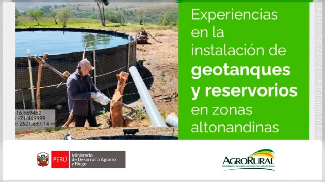 Charla virtual - "Experiencias en la instalación de geotanques y reservorios en zonas altonandinas" Agro Rural