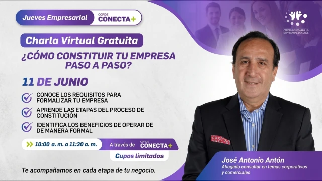 Charla virtual gratuita - "¿CÓMO CONSTITUIR TU EMPRESA PASO A PASO?" COFIDE