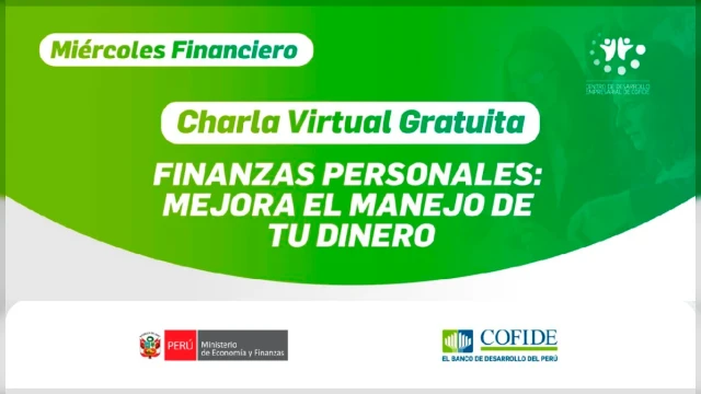  Charla online gratis - "Finanzas personales: mejora el manejo de tu dinero" COFIDE