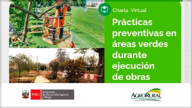  Charla virtual gratis - "Prácticas preventivas en áreas verdes durante ejecución de obras" Agro Rural