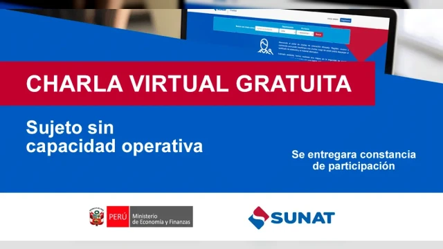  Charla online gratis "Sujeto sin capacidad operativa" de la SUNAT