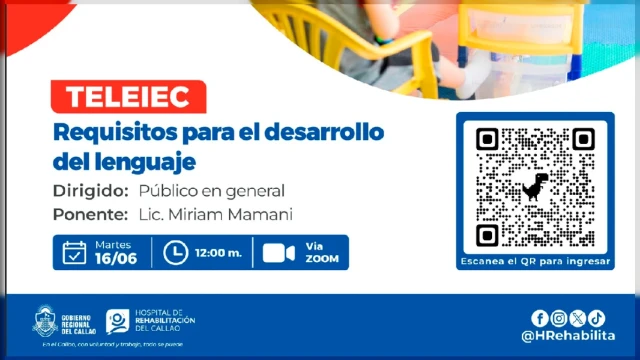  Charla virtual - "Requisitos para el desarrollo del lenguaje" Hospital de Rehabilitación del Callao